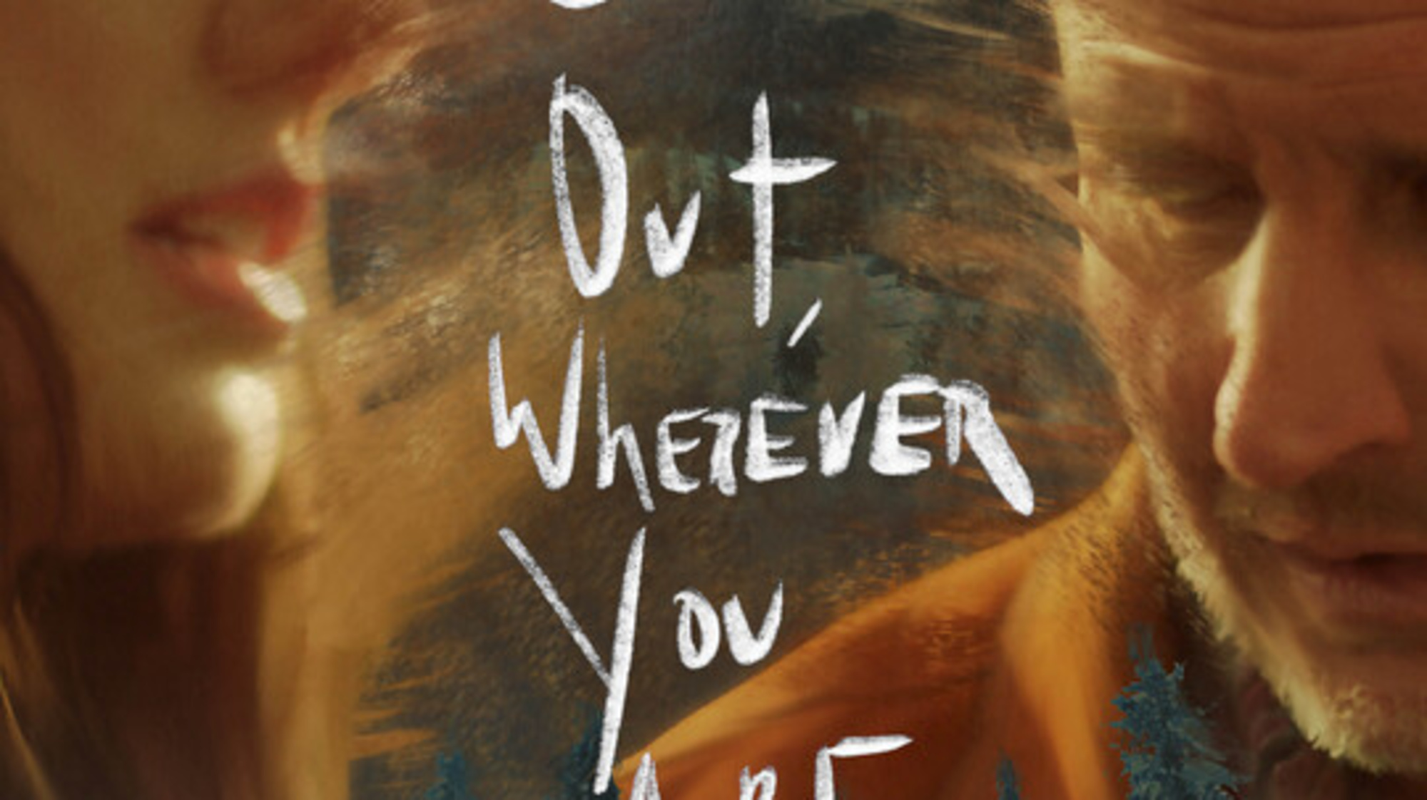 Come Out, Wherever You Are