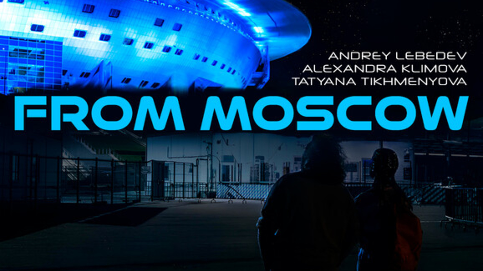 From Moscow