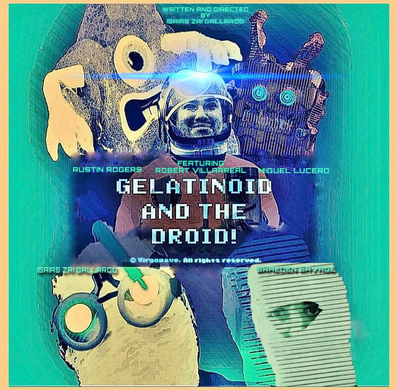 Gelatinoid and the Droid!